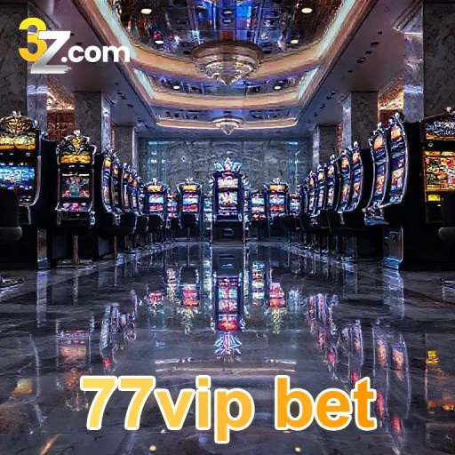 77vip bet